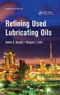 Refining Used Lubricating Oils - Paperback