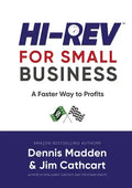 Hi REV for Small Business: A Faster Way to Profits - Paperback