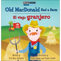 Old MacDonald Had a Farm / El Viejo Granjero - Library Binding