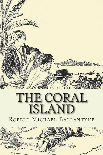 The Coral Island - Paperback