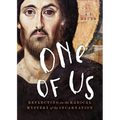 One of Us: Reflecting on the Radical Mystery of the Incarnation - Paperback