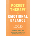 Pocket Therapy for Emotional Balance: Quick Dbt Skills to Manage Intense Emotions - Paperback