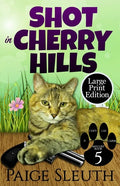 Shot in Cherry Hills - Paperback