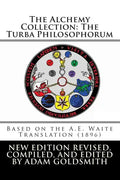 The Alchemy Collection: The Turba Philosophorum - Paperback