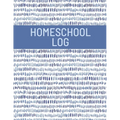 Homeschool Log Book: Track And Record Daily School Hours And Subjects, Homeschooler Journal, School Lesson Schedule - Paperback