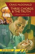 Three Chords & The Truth: A Hector Lassiter novel - Paperback