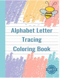 Alphabet Letter Tracing Coloring Book: Handwriting Practice Workbook For Pre K, Kindergarten and Kids Ages 3-5 - Paperback