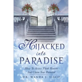 Hijacked Into Paradise - Paperback
