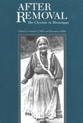 After Removal: The Choctaw in Mississippi - Paperback