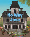 No Way Jose - Paperback