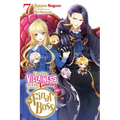 I'm the Villainess, So I'm Taming the Final Boss, Vol. 7 (Light Novel): Volume 7 - Paperback