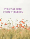 Personal Bible Study Workbook: 116 Pages Formated for Scripture and Study! - Paperback