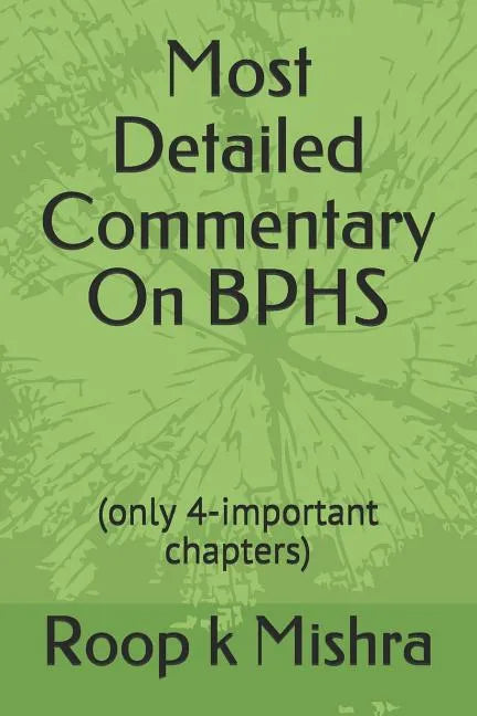 Most Detailed Commentary On BPHS: (only 4-important chapters) - Paperback