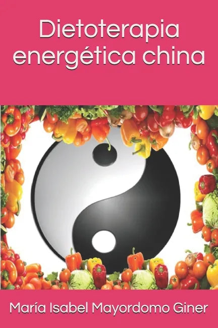 Dietoterapia energética china - Paperback