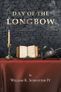 Day of the Longbow - Paperback