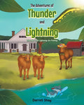 The Adventures of Thunder and Lightning: Thunder and Lightning Go Fishing - Paperback