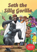 Seth the Silly Gorilla - Paperback