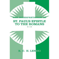 Interpretation of St Paul's Epistle to the Romans, Chapters 8-16 - Paperback