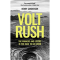 Volt Rush: The Winners and Losers in the Race to Go Green - Paperback