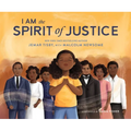I Am the Spirit of Justice - Hardcover