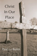 Christ in Our Place - Paperback