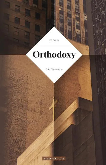 Orthodoxy (Chesterton) - Paperback