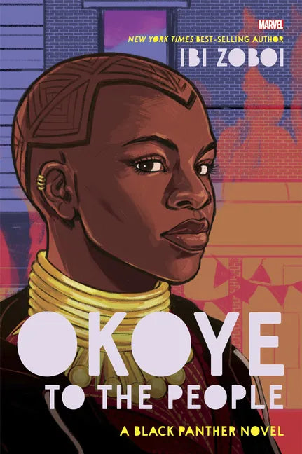 Okoye to the People: A Black Panther Novel - Hardcover
