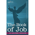 The Book of Job, Including the Oldest Lesson in the World - Paperback