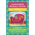 A Song of Comfortable Chairs: No. 1 Ladies' Detective Agency (23) - Paperback