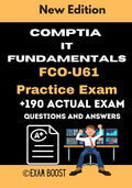 CompTIA IT Fundamentals FCO-U61 Practice Exam: Actual New Exams Questions and Answers for CompTIA IT Fundamentals Certification - Paperback