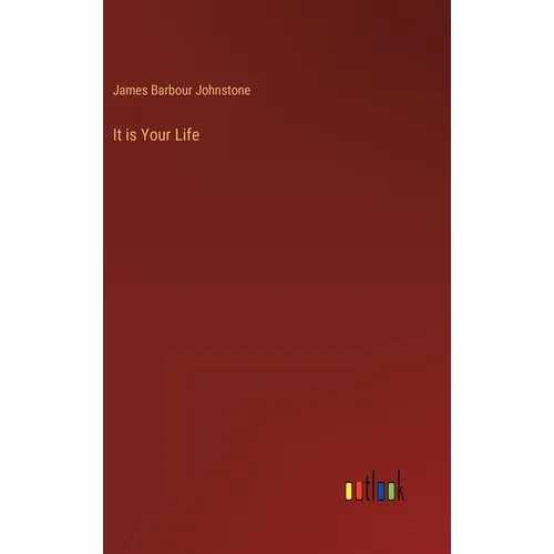It is Your Life - Hardcover
