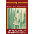 The Riddle of the Traveling Skull - Paperback