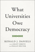 What Universities Owe Democracy - Hardcover