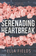 Serenading Heartbreak - Paperback