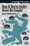 Run If You're Guilty / Never Be Caught - Paperback