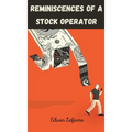 Reminiscences of a Stock Operator - Hardcover