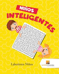 Niños Inteligentes: Laberintos Niños - Paperback