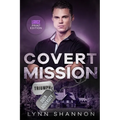 Covert Mission: A Small-town Christian Romantic Suspense (Large Print) - Paperback