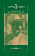 The Cambridge Companion to Adorno - Hardcover