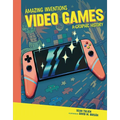 Video Games: A Graphic History - Library Binding