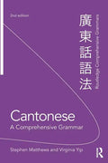 Cantonese: A Comprehensive Grammar - Paperback