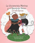 La Cucarachita Martina y el Ratoncito Pérez: cuento folclórico puertorriqueño - Paperback
