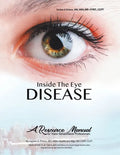 Inside the Eye Disease Just the Facts: A Resource Manual for the Vision Rehabilitation Professionals - Paperback