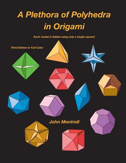 A Plethora of Polyhedra in Origami - Paperback