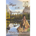 Hope in the Mountain River - Paperback