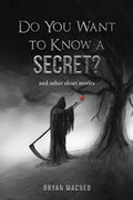 Do You Want To Know A Secret: and other short stories - Paperback