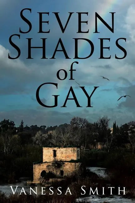 Seven Shades of Gay - Paperback
