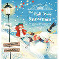 The Roll-Away Snowman - Hardcover