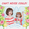 Can't Never Could! - Paperback