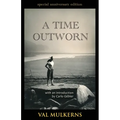 A Time Outworn - Paperback